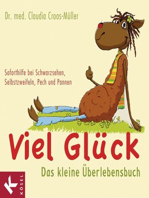 cover image of Viel Glück--Das kleine Überlebensbuch